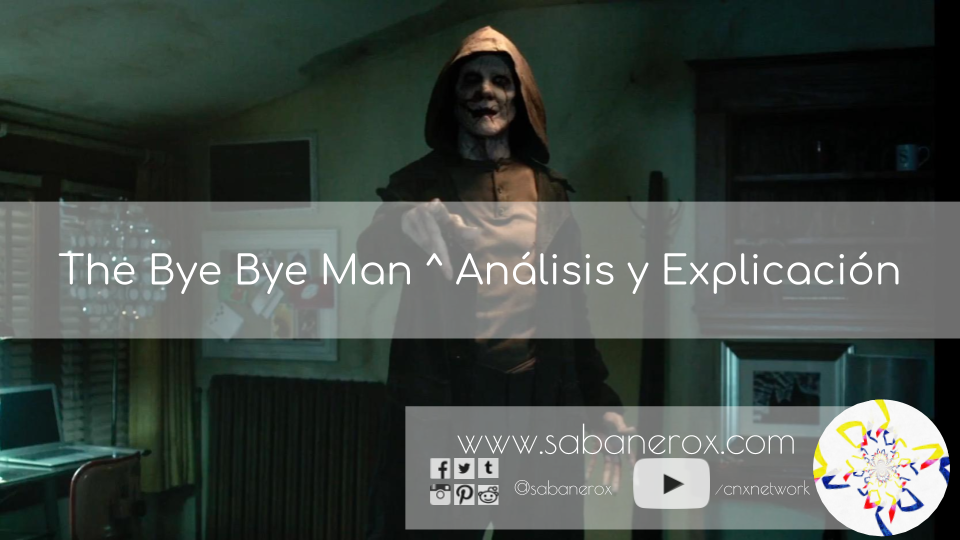 the bye bye man
