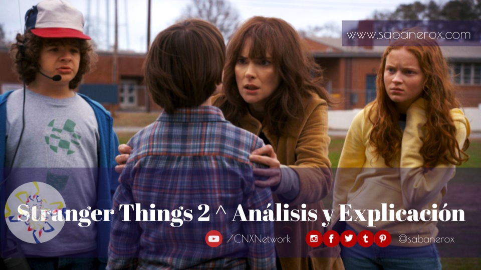 stranger things 2 analisis y explicación