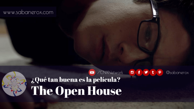 que tan buena es la película the open house