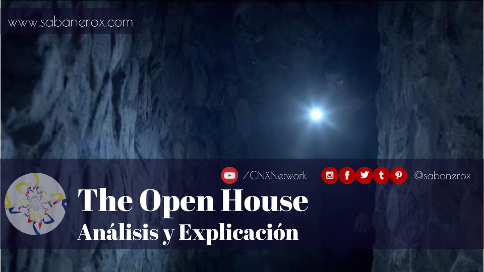 the open house análisis y explicación