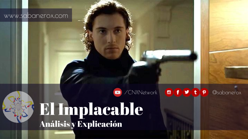 el implacable analisis y explicacion