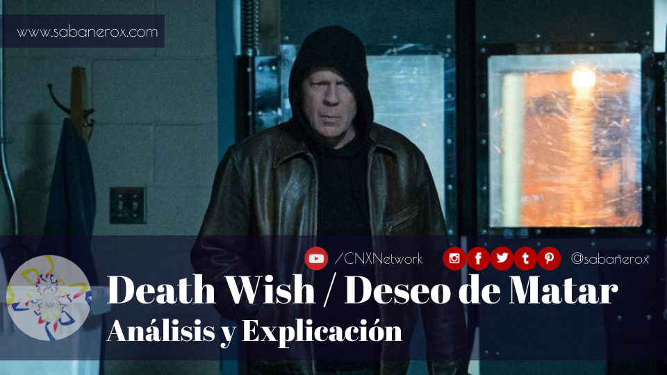 death wish deseo de matar analisis explicacion