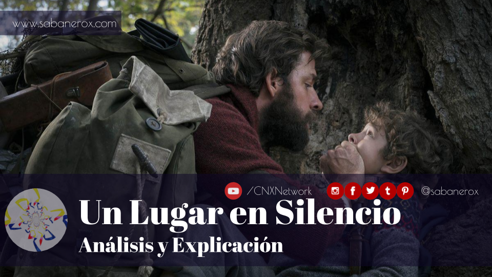 un lugar en silencio analisis y explicacion
