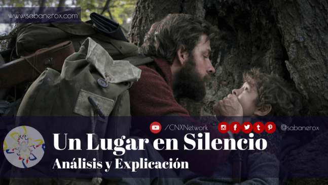 un lugar en silencio analisis y explicacion