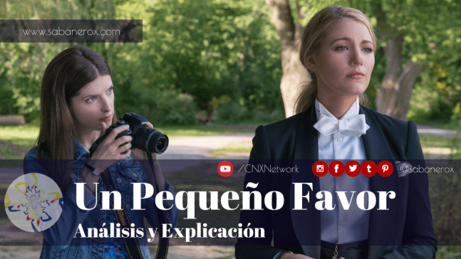 un pequeño favor analisis y explicacion